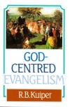 God Centred Evangelism